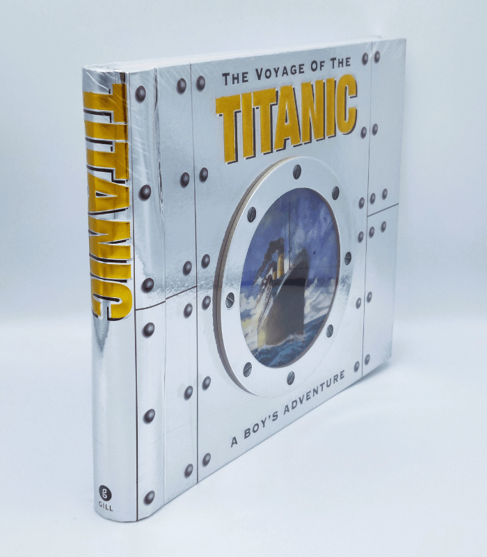 The Voyage of the Titanic. A boy's adventure book front cover